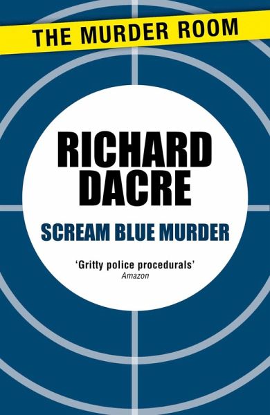 Scream Blue Murder (eBook, ePUB) Scream Blue Murder (eBook, ePUB)