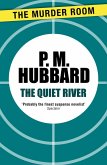 The Quiet River (eBook, ePUB)