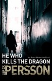 He Who Kills the Dragon (eBook, ePUB)