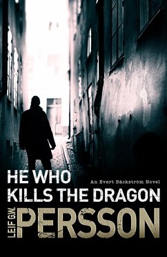He Who Kills the Dragon (eBook, ePUB) - Persson, Leif G W