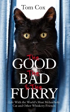 The Good, The Bad and The Furry (eBook, ePUB) - Cox, Tom