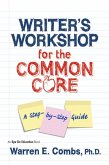 Writer's Workshop for the Common Core (eBook, PDF)