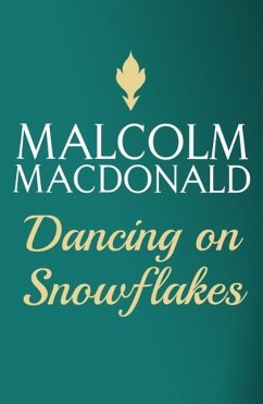 Cover Dancing On Snowflakes (eBook, ePUB)
