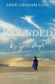 Wounded by God's People (eBook, ePUB) Wounded by God's People (eBook, ePUB)
