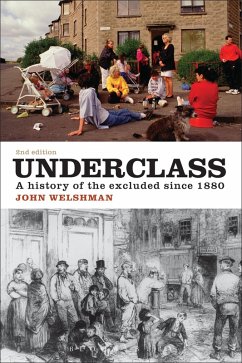 Underclass (eBook, ePUB) - Welshman, John