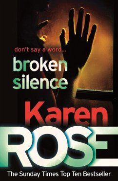 Broken Silence (A Karen Rose Novella) (eBook, ePUB) - Rose, Karen