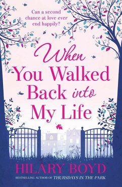 When You Walked Back into My Life (eBook, ePUB) - Boyd, Hilary