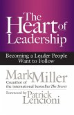 The Heart of Leadership (eBook, ePUB)