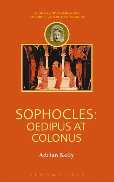 Sophocles: Oedipus at Colonus (eBook, ePUB) Sophocles: Oedipus at Colonus (eBook, ePUB)
