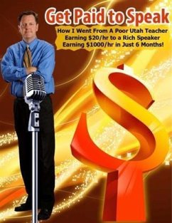 Get Paid to Speak (eBook, ePUB) - Johnson, Russ