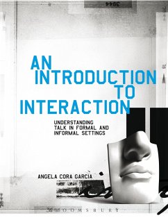 An Introduction to Interaction (eBook, ePUB) - Garcia, Angela Cora