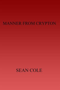 Manner from Crypton (eBook, ePUB) - Cole, Sean