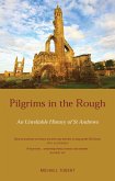 Pilgrims in the Rough (eBook, ePUB)