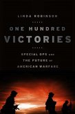 One Hundred Victories (eBook, ePUB)