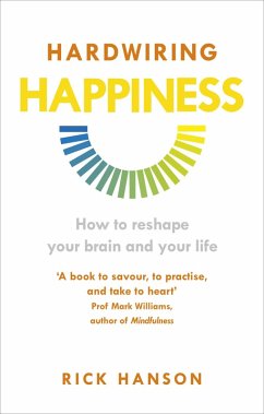 Hardwiring Happiness (eBook, ePUB) - Hanson, Rick