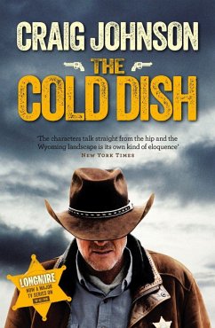 The Cold Dish (eBook, ePUB) - Johnson, Craig The Cold Dish (eBook, ePUB) - Johnson, Craig