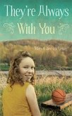 They're Always With You (eBook, ePUB) They're Always With You (eBook, ePUB)