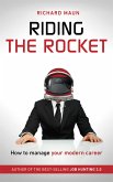 Riding the Rocket (eBook, ePUB)
