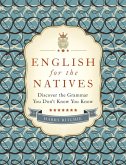 English for the Natives (eBook, ePUB)