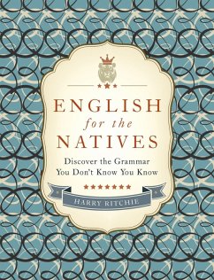 English for the Natives (eBook, ePUB) - Ritchie, Harry
