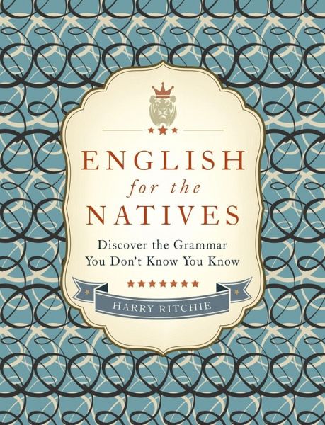 English for the Natives (eBook, ePUB)