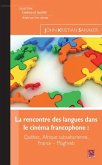 La rencontre des langues dans le cinema francophone (eBook, PDF)