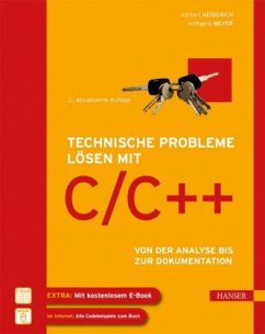 Technische Probleme lösen mit C/C++ - Heiderich, Norbert;Meyer, Wolfgang