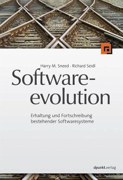 Softwareevolution (eBook, PDF) - Sneed, Harry M.; Seidl, Richard