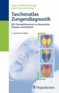 Taschenatlas der Zungendiagnostik (eBook, PDF) - Schnorrenberger, Claus C.; Schnorrenberger, Beate