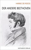 Der andere Beethoven (eBook, ePUB)