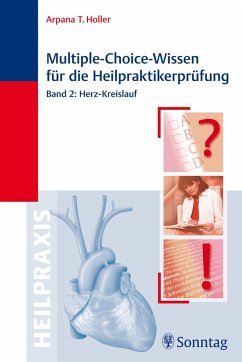 Multiple-Choice-Wissen für die Heilpraktiker-Prüfung (eBook, ePUB) - Holler, Arpana Tjard
