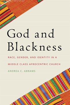 God and Blackness - Abrams, Andrea C