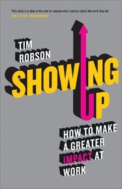 Showing Up - Robson, Tim