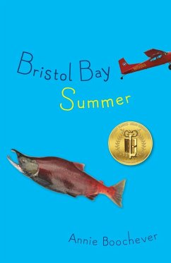 Bristol Bay Summer - Boochever, Annie
