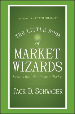 The Little Book of Market Wizards - Schwager, Jack D.