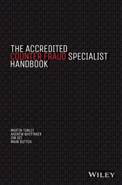 The Accredited Counter Fraud Specialist Handbook - Tunley, Martin; Whittaker, Andrew; Gee, Jim; Button, Mark