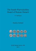 The South-Warwickshire Hoard of Roman Denarii