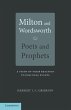 Milton and Wordsworth, Poets and... - Bild 1