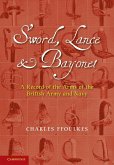 Sword, Lance and Bayonet