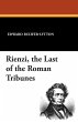 Rienzi, the Last of the Roman Tribunes - Bild 1