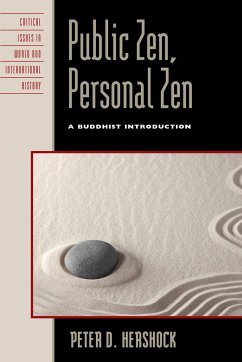 Public Zen, Personal Zen - Hershock, Peter D