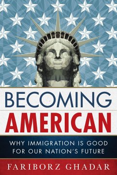 Becoming American - Ghadar, Fariborz