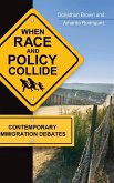 When Race and Policy Collide