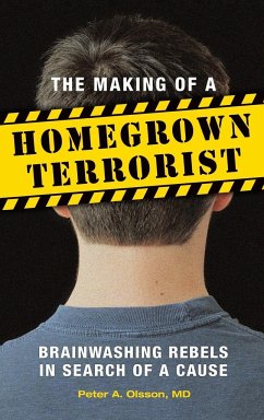 The Making of a Homegrown Terrorist - Perone, James