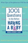 1001 Questions to Ask Before Having a Baby