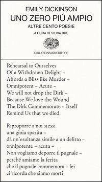 Uno zero più ampio. Altre cento poesie. Testo inglese a fronte - Dickinson, Emily