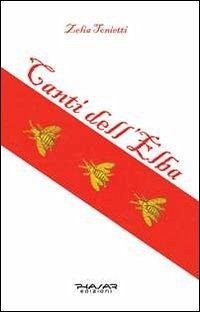 Canti dell'Elba - Tonietti, Zelia Canti dell'Elba - Tonietti, Zelia
