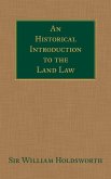 An Historical Introduction to the Land Law