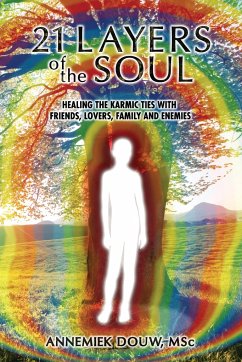 21 Layers of the Soul - Douw, Annemiek