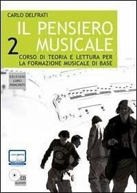 Cover Delfrati, C: Pensiero musicale. Con CD-ROM